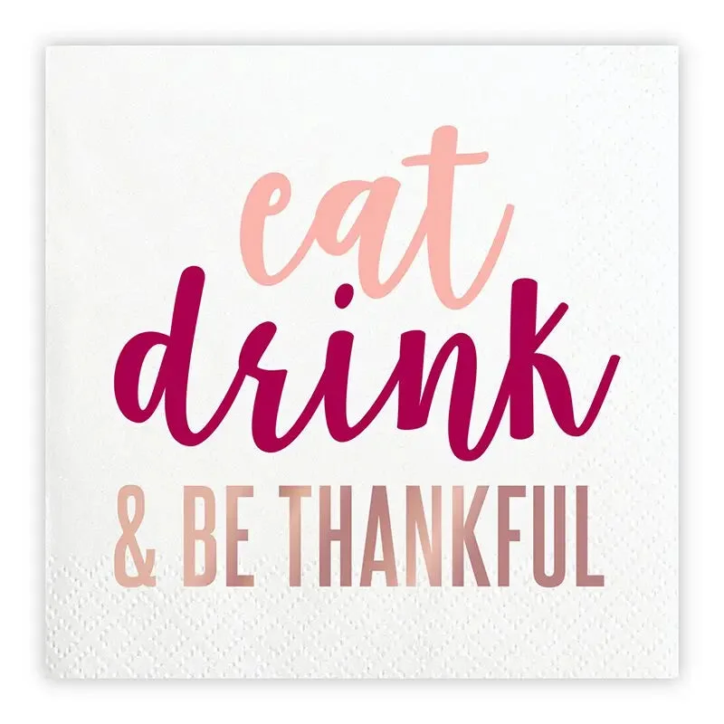 Vintage glass serving dishes-Beverage Napkins - Eat, Drink & Be Thankful