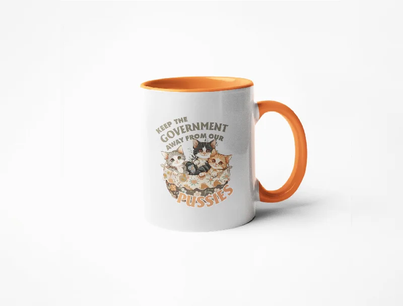 Chic metallic finish tumblers-Keep The Government Away From Our Pussies - Coffee Mug