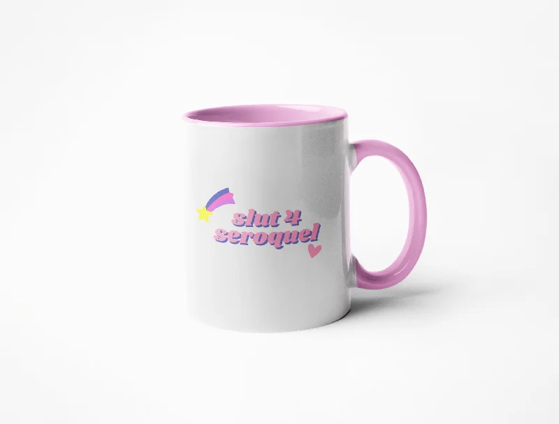 Affordable reusable plastic cups-Slut 4 Seroquel -  Coffee Mug