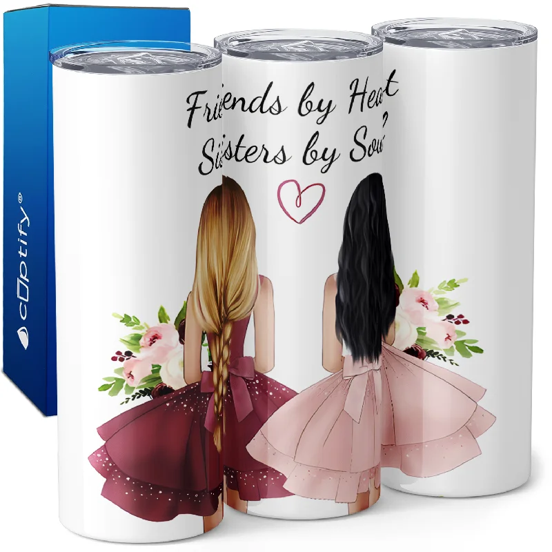 Casual camping coffee mugs-Friends By Heart Sisters by Soul 20oz Skinny Tumbler